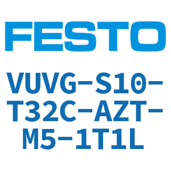 VUVG-S10-T32C-AZT-M5-1T1L