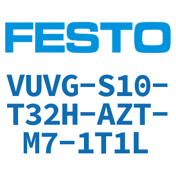 VUVG-S10-T32H-AZT-M7-1T1L
