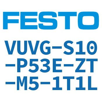 VUVG-S10-P53E-ZT-M5-1T1L